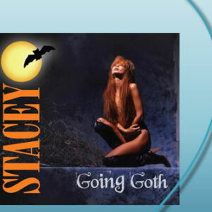 Stacey Q - Going Goth